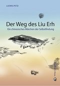 Der Weg des Liu Erh