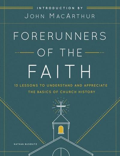 Forerunners of the Faith