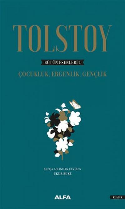 Tolstoy Bütün Eserleri 1 Ciltli