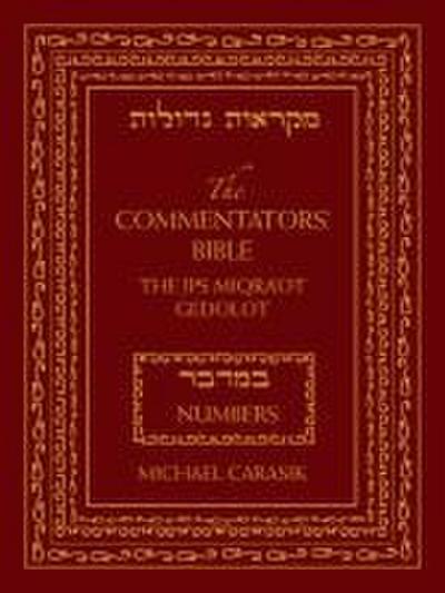 The Commentators’ Bible: Numbers
