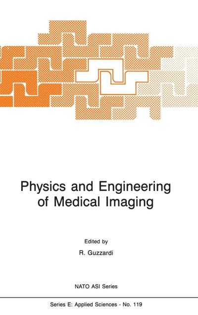 Physics and Engineering of Medical Imaging