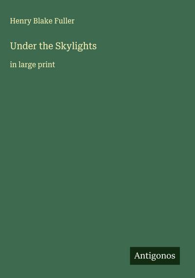 Under the Skylights