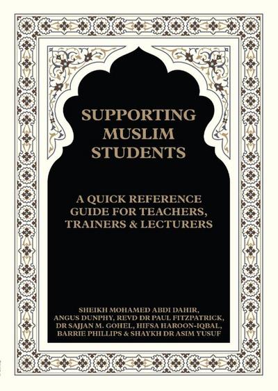 Fitzpatrick, P: Supporting Muslim Students: A Quick Referenc