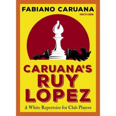 Caruana’s Ruy Lopez