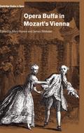 Opera Buffa in Mozart’s Vienna