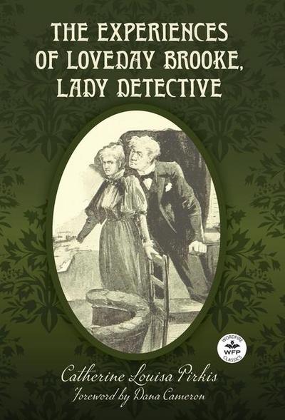The Experiences of Loveday Brooke, Lady Detective