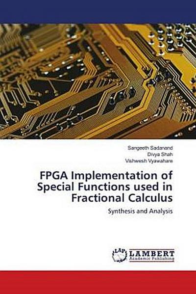 FPGA Implementation of Special Functions used in Fractional Calculus