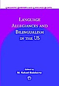Language Allegiances and Bilingualism in the US