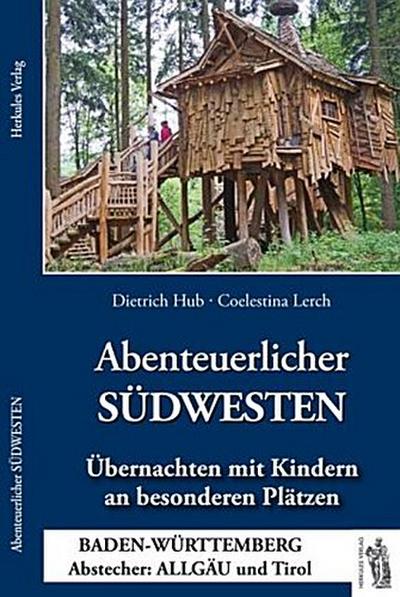 Abenteuerlicher SÜDWESTEN