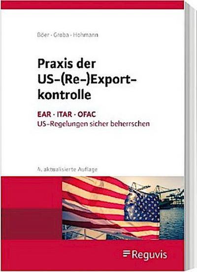 Praxis der US-(Re-)Exportkontrolle