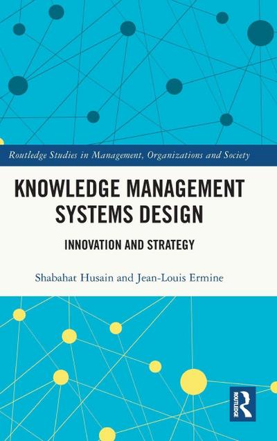 Knowledge Management Systems Design