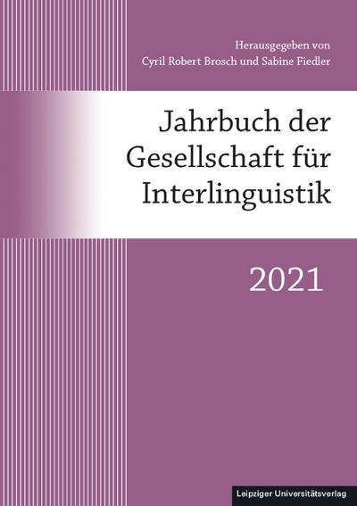 Jahrbuch der Gesellschaft für Interlinguistik: 2021