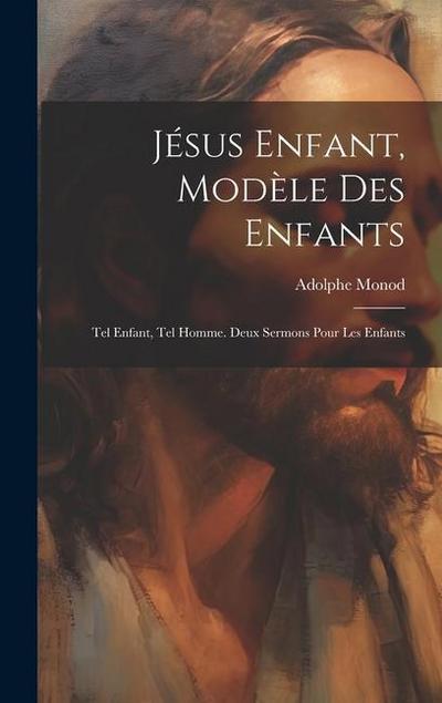 Jésus Enfant, Modèle Des Enfants