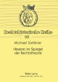 Hexerei im Spiegel der Rechtstheorie