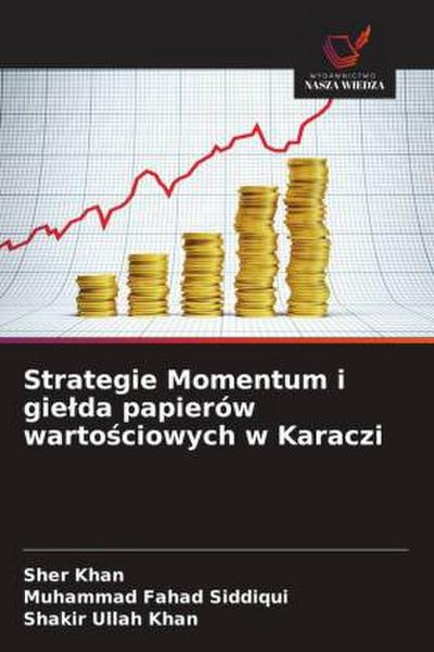 Strategie Momentum i gie¿da papierów warto¿ciowych w Karaczi