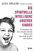 Die spirituelle Intelligenz unserer Kinder