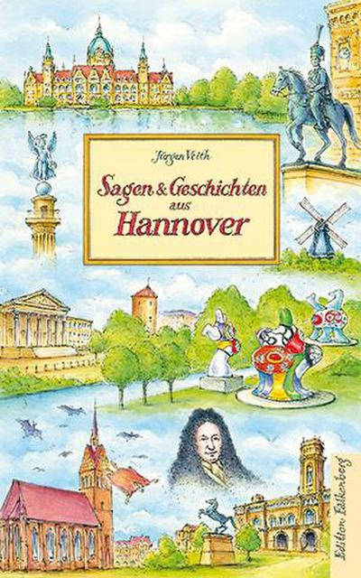 Sagen und Geschichten aus Hannover