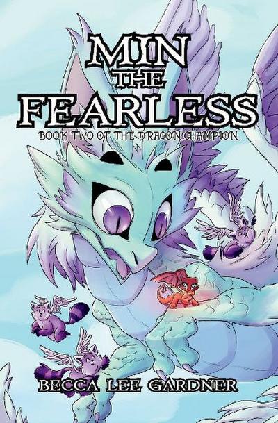 Min the Fearless