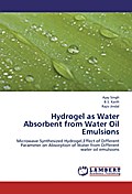 Hydrogel as Water Absorbent from Water Oil Emulsio