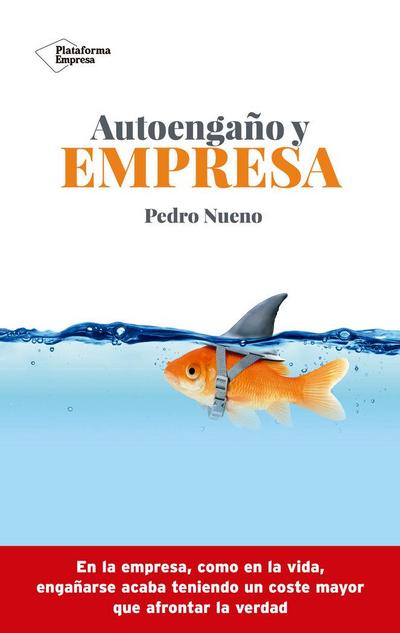 Autoengaño y empresa