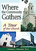 Where the Community Gathers