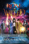 The Rose that Wilted: The Grace Grincen Series