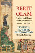 Berit Olam: Leviticus, Numbers, Deuteronomy