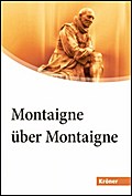 Montaigne über Montaigne