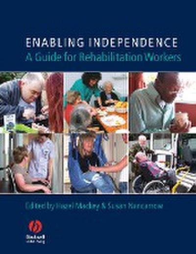 Enabling Independence