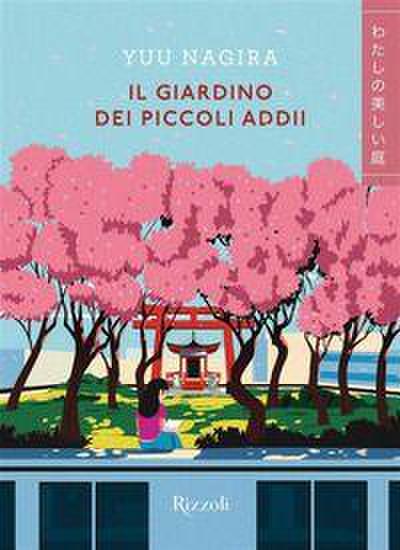 Il giardino dei piccoli addii