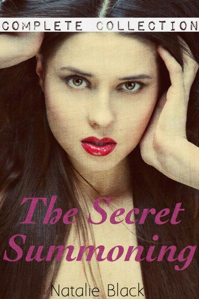 The Secret Summoning: The Complete Collection