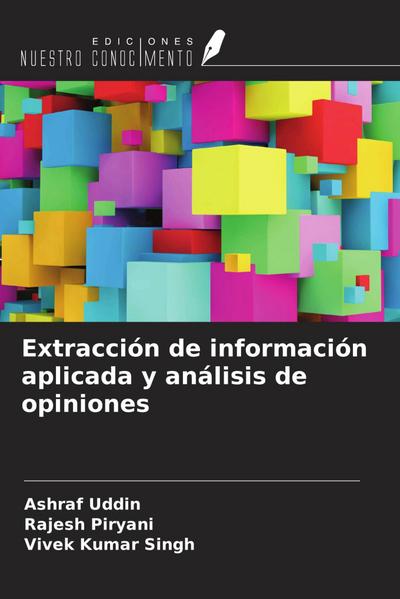 Extracción de información aplicada y análisis de opiniones