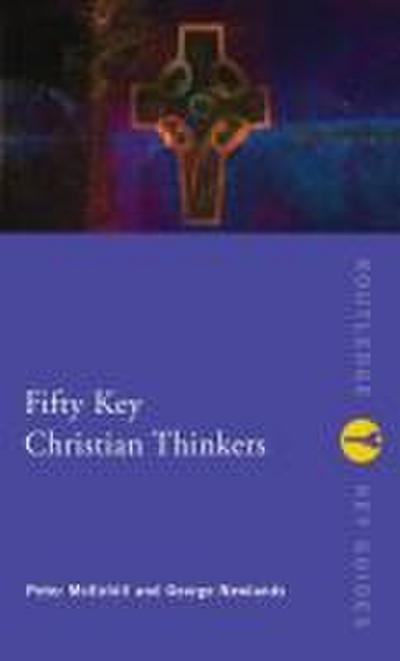 Fifty Key Christian Thinkers