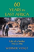 60 Years in East Africa
