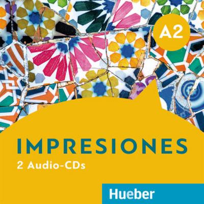 Impresiones A2. 2 Audio-CDs zum Kurs- und Arbeitsbuch