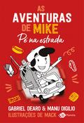 As aventuras de Mike 5: pé na estrada
