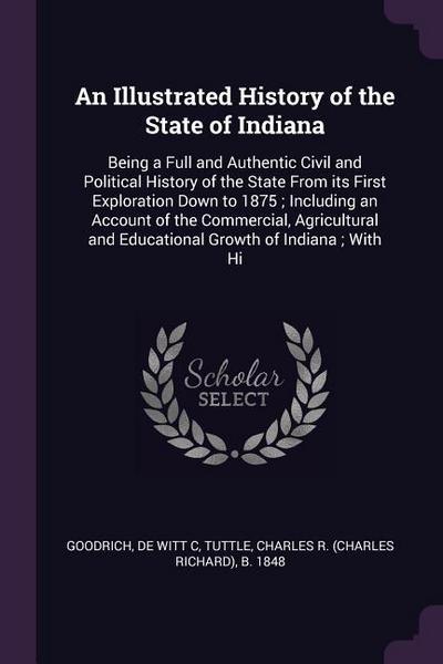 ILLUS HIST OF THE STATE OF IND