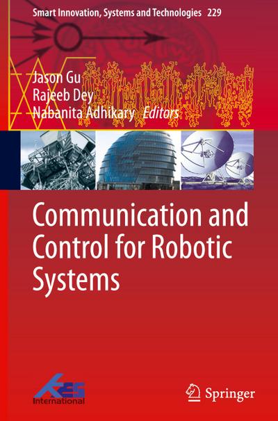Communication and Control for Robotic Systems