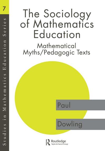 The Sociology of Mathematics Education