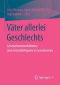 Väter allerlei Geschlechts