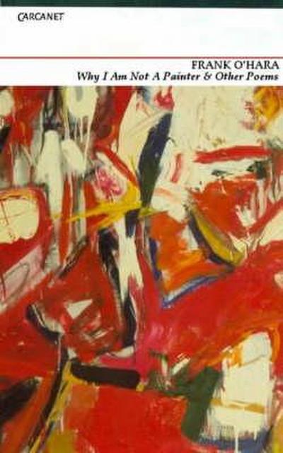 Why I’m Not a Painter and other poems