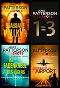 James Patterson Bookshots - Teil 1-3 von James Patterson | Ebook