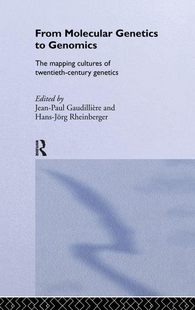 From Molecular Genetics to Genomics