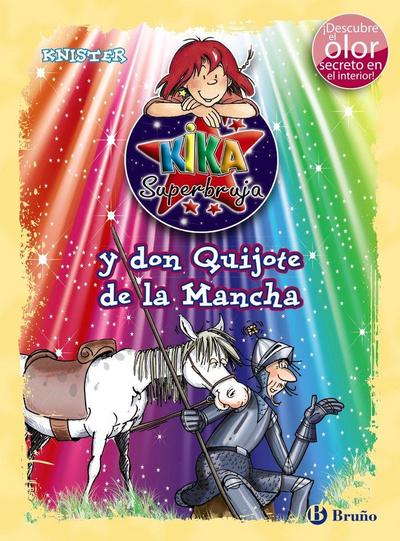 Kika Superbruja y Don Quijote de la Mancha