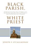 Black Parish, White Priest