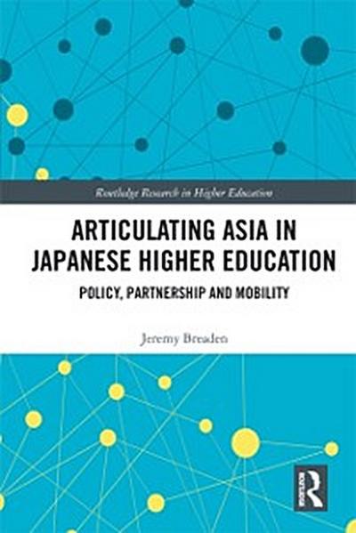 Articulating Asia in Japanese Higher Education