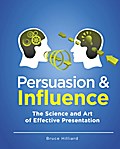 Persuasion & Influence