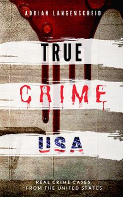TRUE CRIME USA