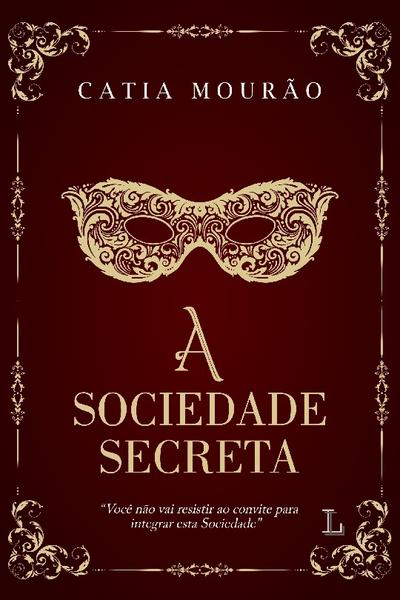 A Sociedade Secreta