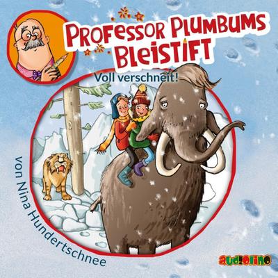 Professor Plumbums Bleistift - Voll verschneit!, 1 Audio-CD